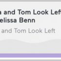 Melissa makes guest appearance on Thelma & Tom Look Left…